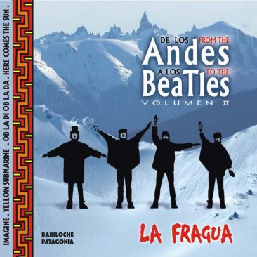 2007 – » De los Andes a los Beatles» VOL.II